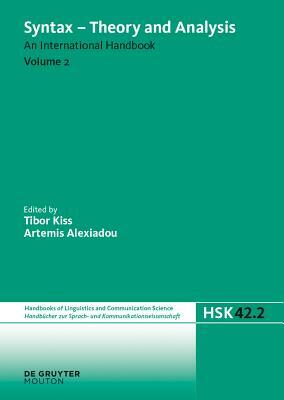 Syntax - Theory and Analysis. Volume 2 by 