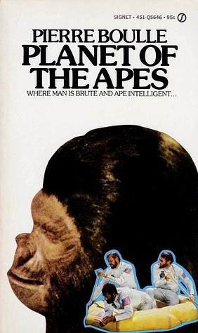 Planet of the Apes by Pierre Boulle