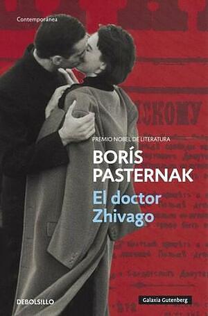 El doctor Zhivago by Boris Pasternak