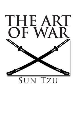 The Art of War by Sun Tzu