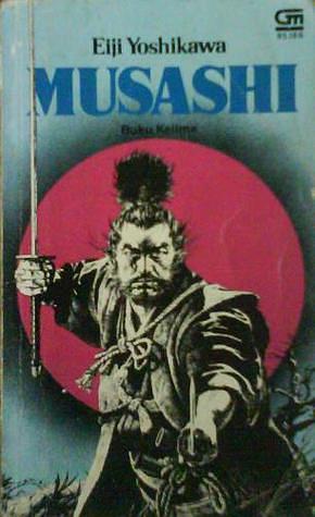 Musashi - Buku Kelima: Langit by Koesalah Soebagyo Toer, Eiji Yoshikawa