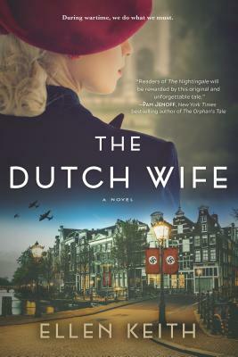 The Dutch Wife by Ellen Keith