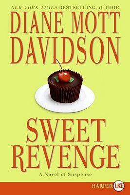 Sweet Revenge by Diane Mott Davidson