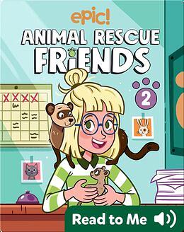 animal rescue friends book 2: bell and kiki by Gina Loveless