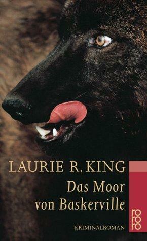 Das Moor von Baskerville by Laurie R. King