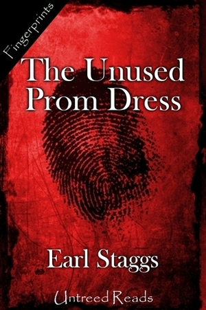 The Unused Prom Dress by Earl Staggs