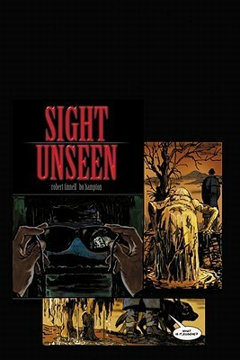 Sight Unseen by Robert Tinnell, Bo Hampton