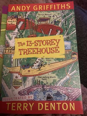 The 13-Storey Treehouse by Andy Griffiths, Terry Denton