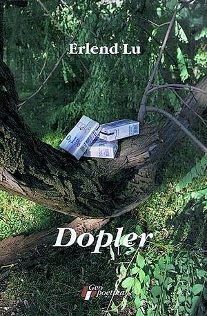 Dopler by Erlend Loe