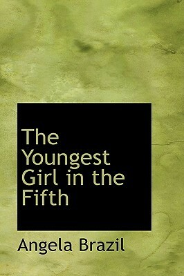 The Youngest Girl in the Fifth by Angela Brazil, Stanley Davis