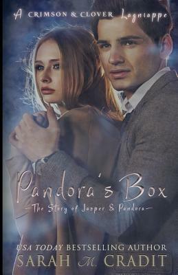 Pandora's Box: The Story of Jasper and Pandora by Sarah M. Cradit