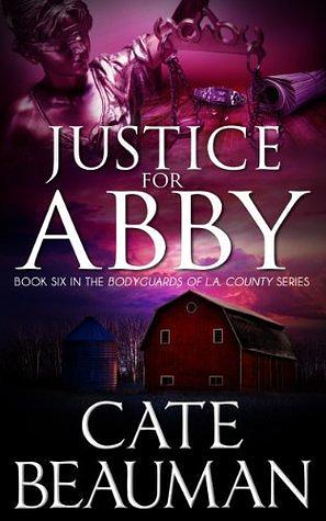 Justice For Abby by Cate Beauman