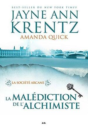 La Malédiction de l'Alchimiste by Amanda Quick