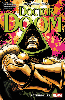 Doctor Doom Vol. 1: Pottersville by Christopher Cantwell