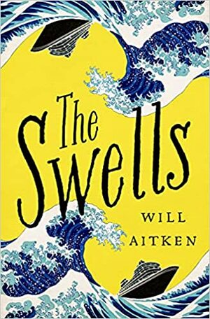 The Swells by Will Aitken