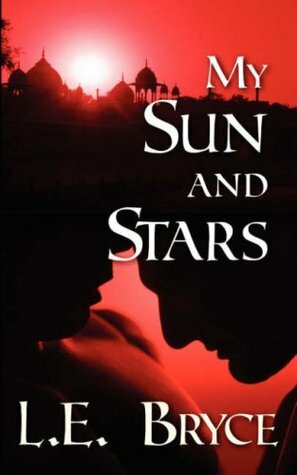 My Sun and Stars by L.E. Bryce