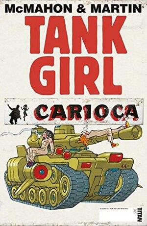 Tank Girl: Carioca #2 by Alan C. Martin