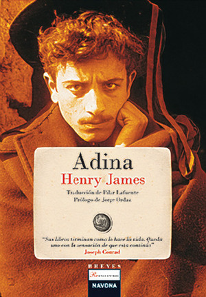 Adina by Henry James, Pilar Lafuente, Jorge Ordaz