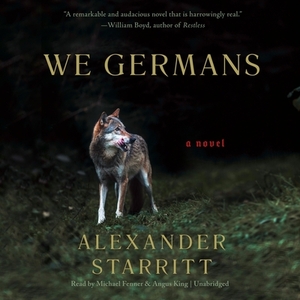 We Germans by Alexander Starritt