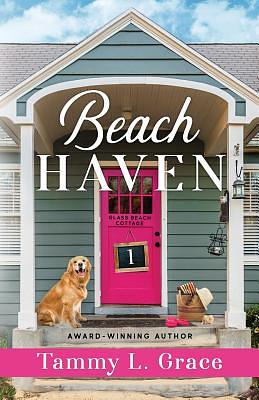 Beach Haven by Tammy L. Grace