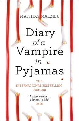 Diary of a Vampire in Pyjamas by Mathias Malzieu