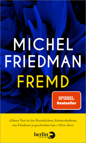 Fremd by Michel Friedman