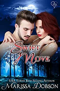 Swift Move: A Crimson Hollow Novella by Marissa Dobson