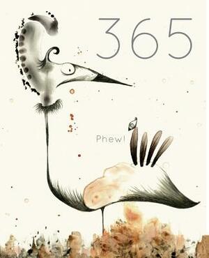 365 Phew! by Carla Sonheim