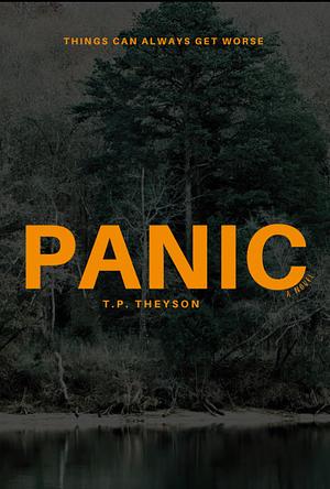 Panic by T. P. Theyson