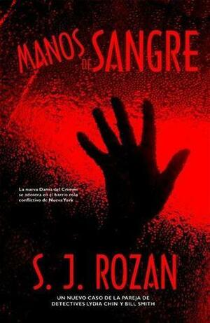 Manos de Sangre by S.J. Rozan