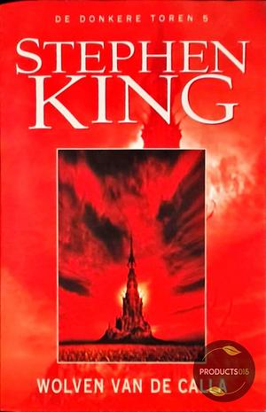 Wolven van de Calla by Stephen King
