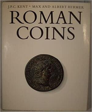 Roman Coins by John Kent