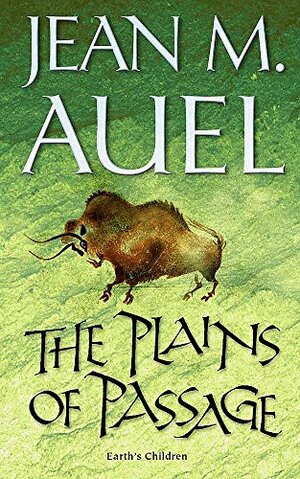 The Plains of Passage by Jean M. Auel