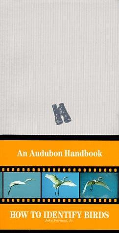 Audubon Handbook:How to Identify Birds by John Farrand