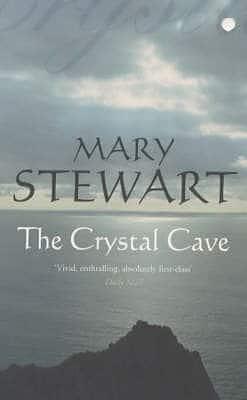 The Crystal Cave by Mary Stewart