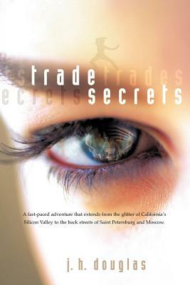 Trade Secrets by John Douglas