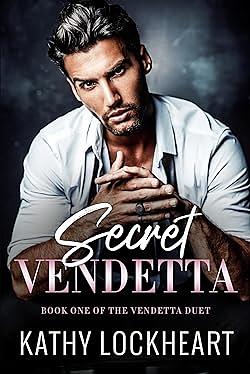 Secret Vendetta by Kathy Lockheart