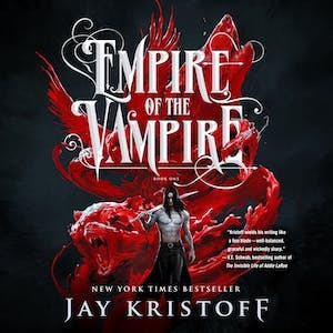 Empire of the Vampire by Jay Kristoff