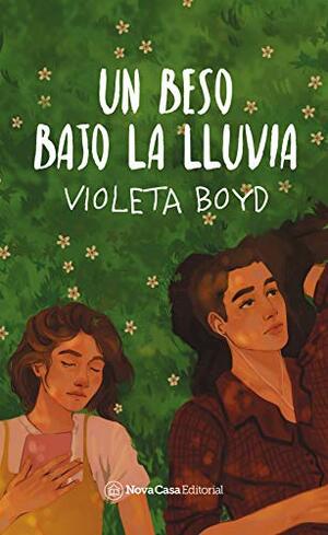 Un beso bajo la lluvia by Violeta Boyd (Vhaldai)