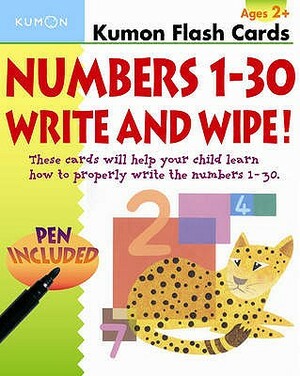 Numbers 1-30 Write and Wipe Flash Cards by Kumon Publishing