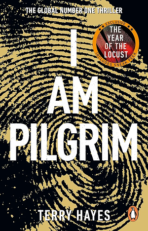 I Am Pilgrim by Terry Hayes