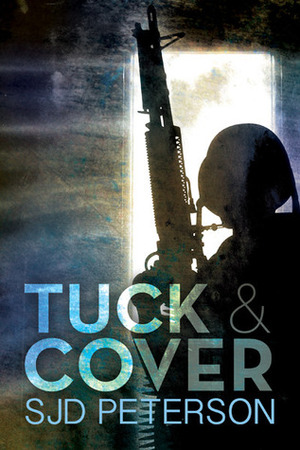 Tuck & Cover by SJD Peterson