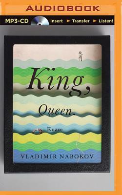 King, Queen, Knave by Vladimir Nabokov