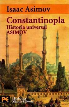 Constantinopla: El imperio olvidado by Javier Alfaya, Barbara McShean, Isaac Asimov