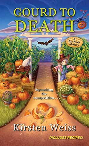 Gourd to Death by Kirsten Weiss