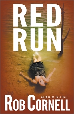 Red Run by Rob Cornell