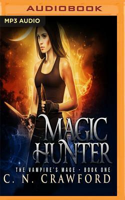 Magic Hunter by C.N. Crawford