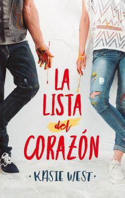 Lista del Corazon, La by Kasie West