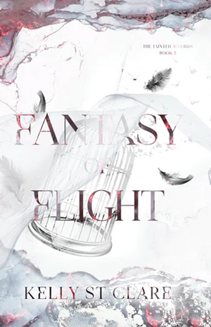 Fantasy of Flight by Kelly St. Clare