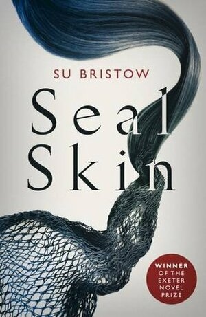 Sealskin by Su Bristow